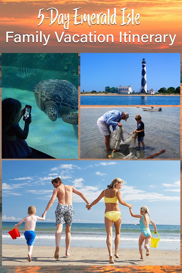 Emerald Isle Family Vacation Itinerary