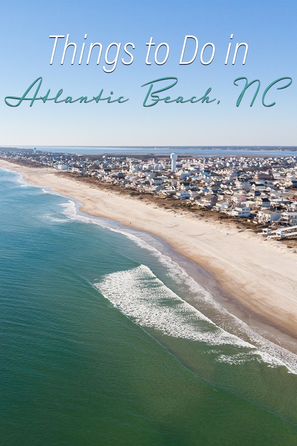 15 Things to Do in Atlantic Beach, NC