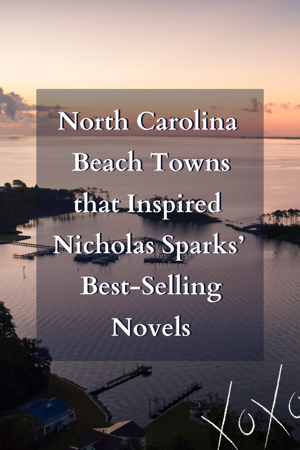 Nicholas Sparks Pinterest Graphic