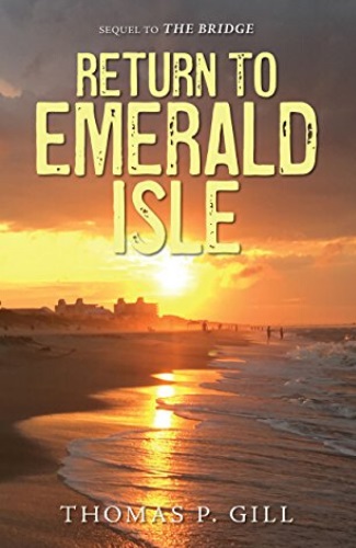 Return to Emerald Isle by Thomas P. Gill