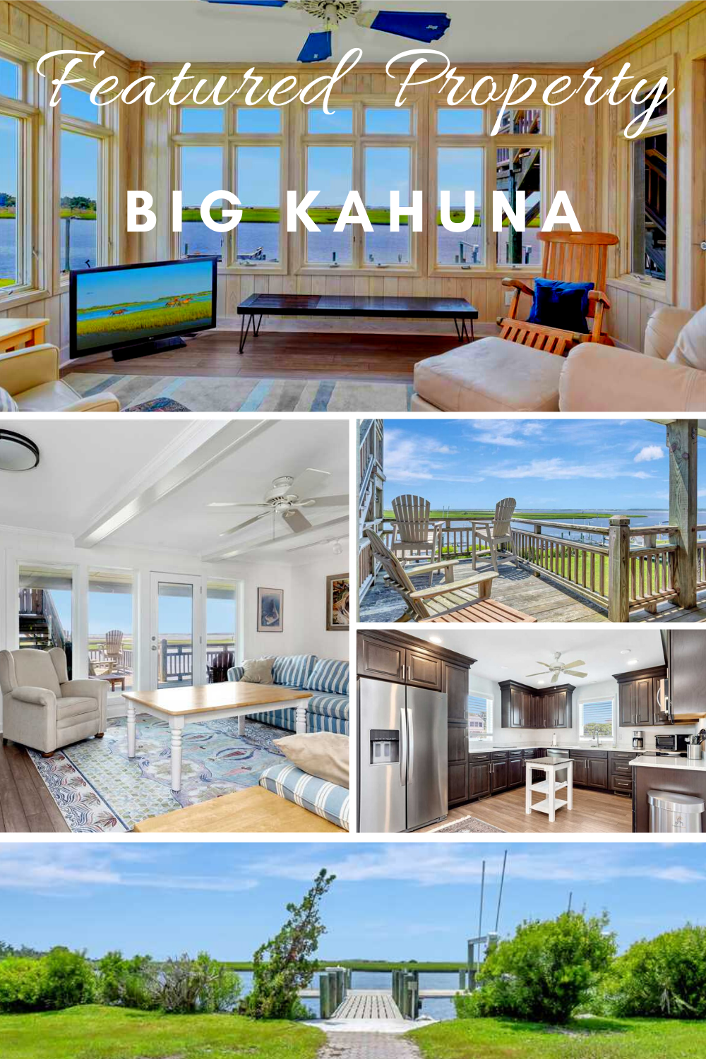 Featured Property - Big Kahuna Pinterest