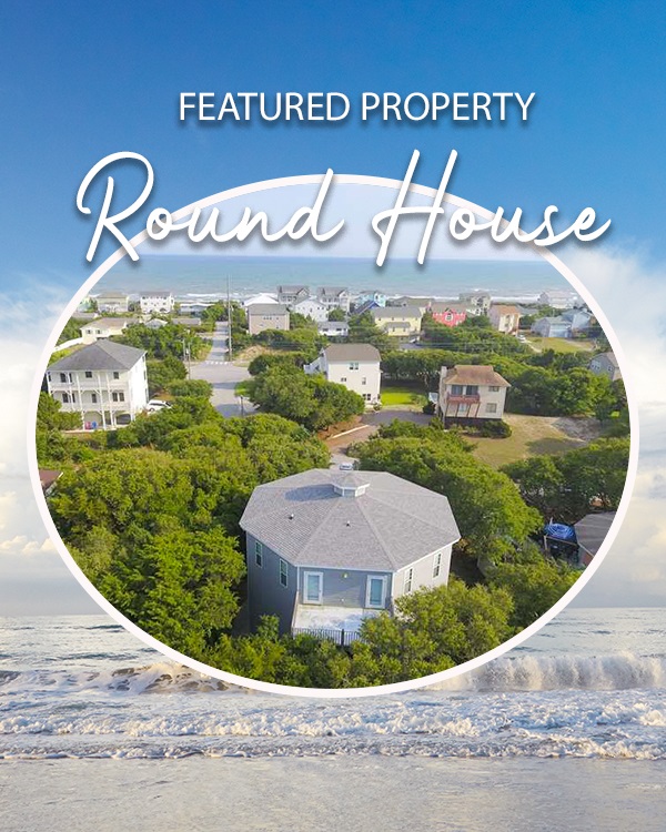 Round House Vacation Rental in Emerald Isle, NC