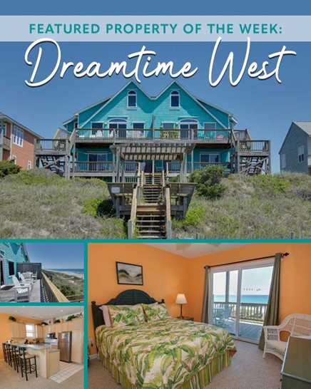 Dreamtime West - Emerald Isle Realty Featured Property of the Week