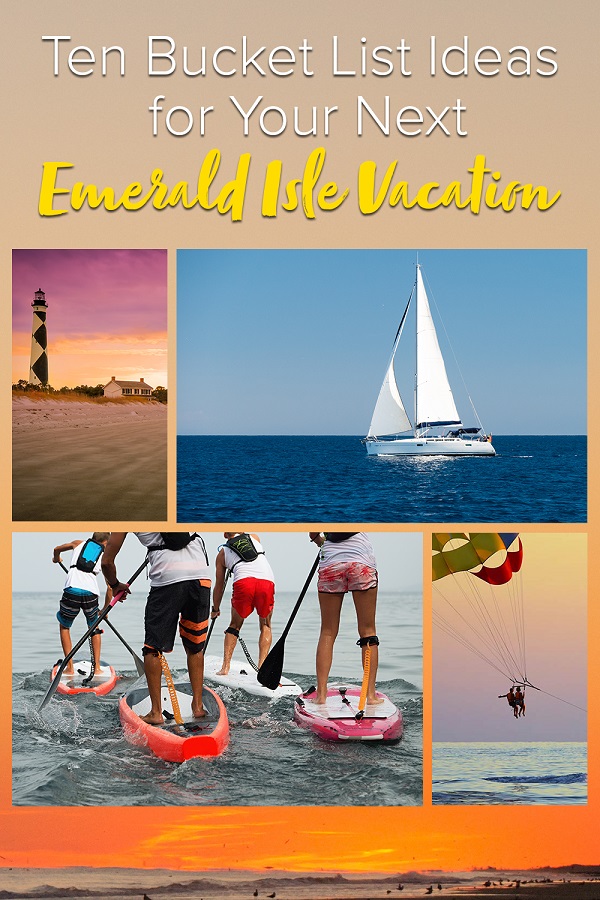 10 Bucket List Ideas for Your Next Emerald Isle, NC Vacation