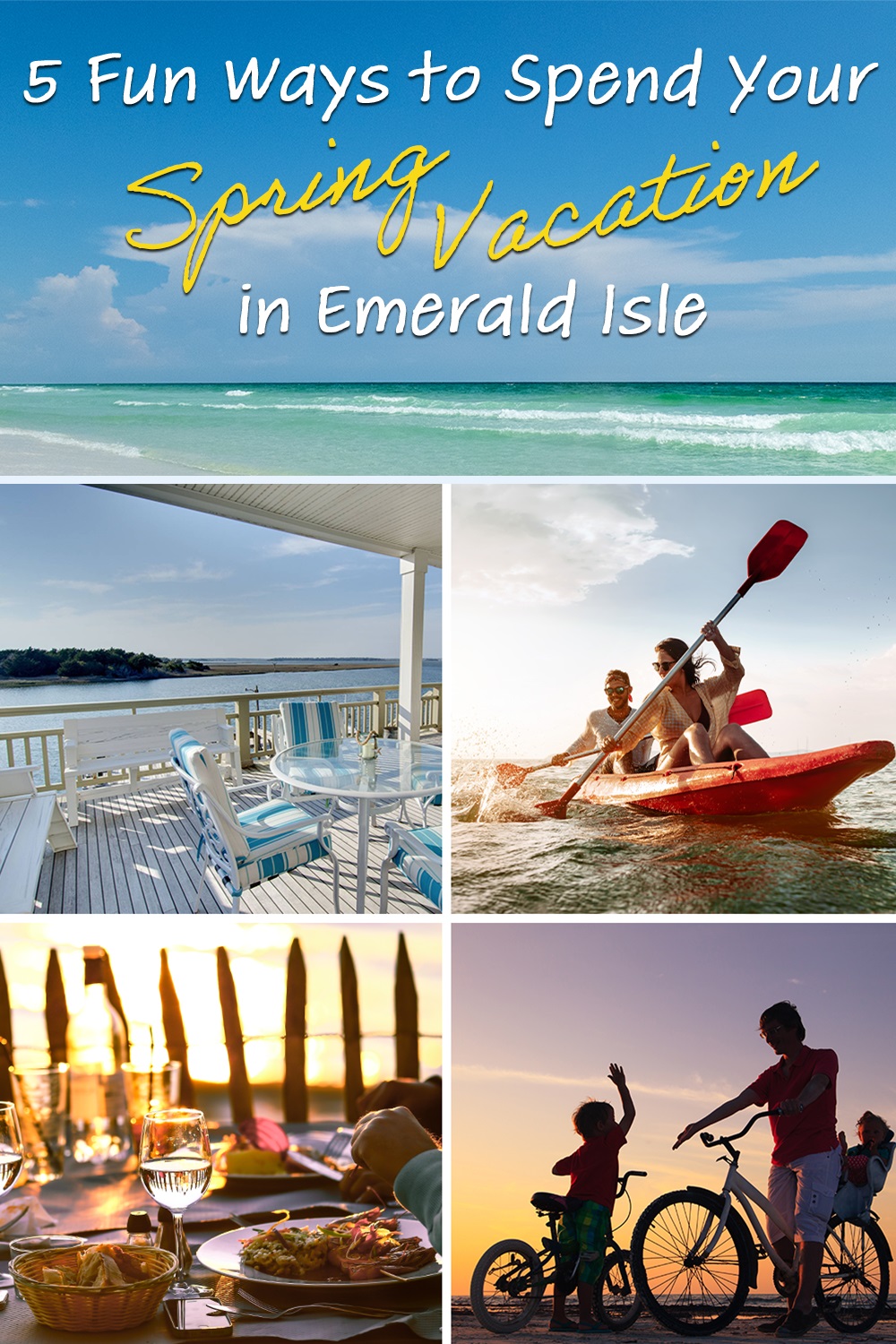 5 Fun Ways to Spend Your Spring Vacation in Emerald Isle
