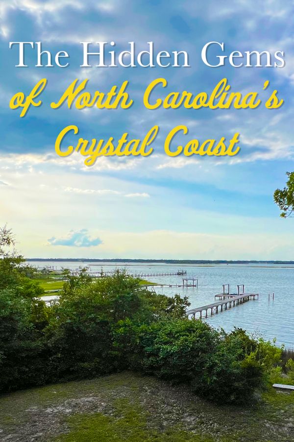 Hidden Gems on North Carolina’s Crystal Coast