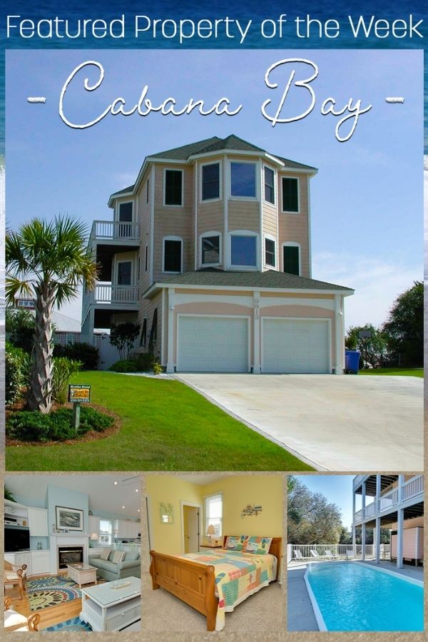 Cabana Bay Featured Property Emerald Isle