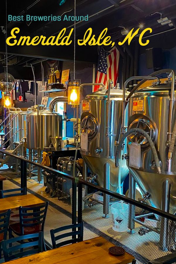 Best Breweries Around Emerald Isle NC