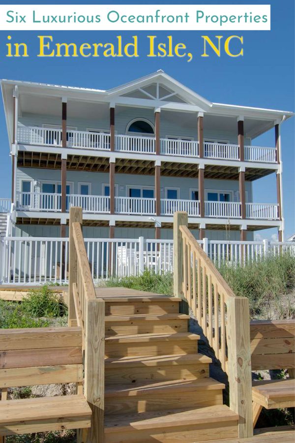 6 Luxury Oceanfront Vacation Rentals in Emerald Isle, NC