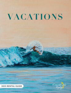 Emerald Isle Realty Vacation Rental Guide 2023