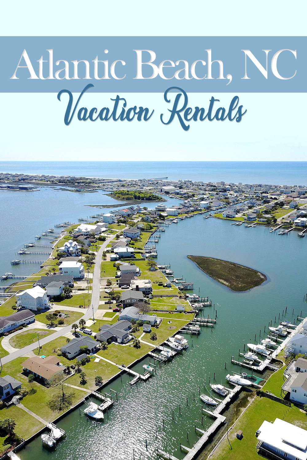 Atlantic Beach Vacation Rentals