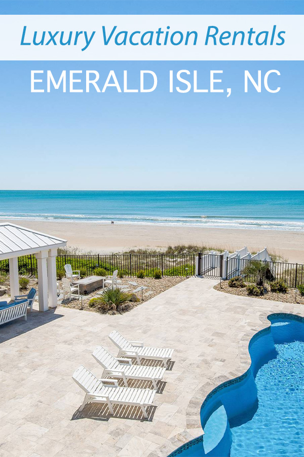 Luxury Vacation Rentals in Emerald Isle, North Carolina