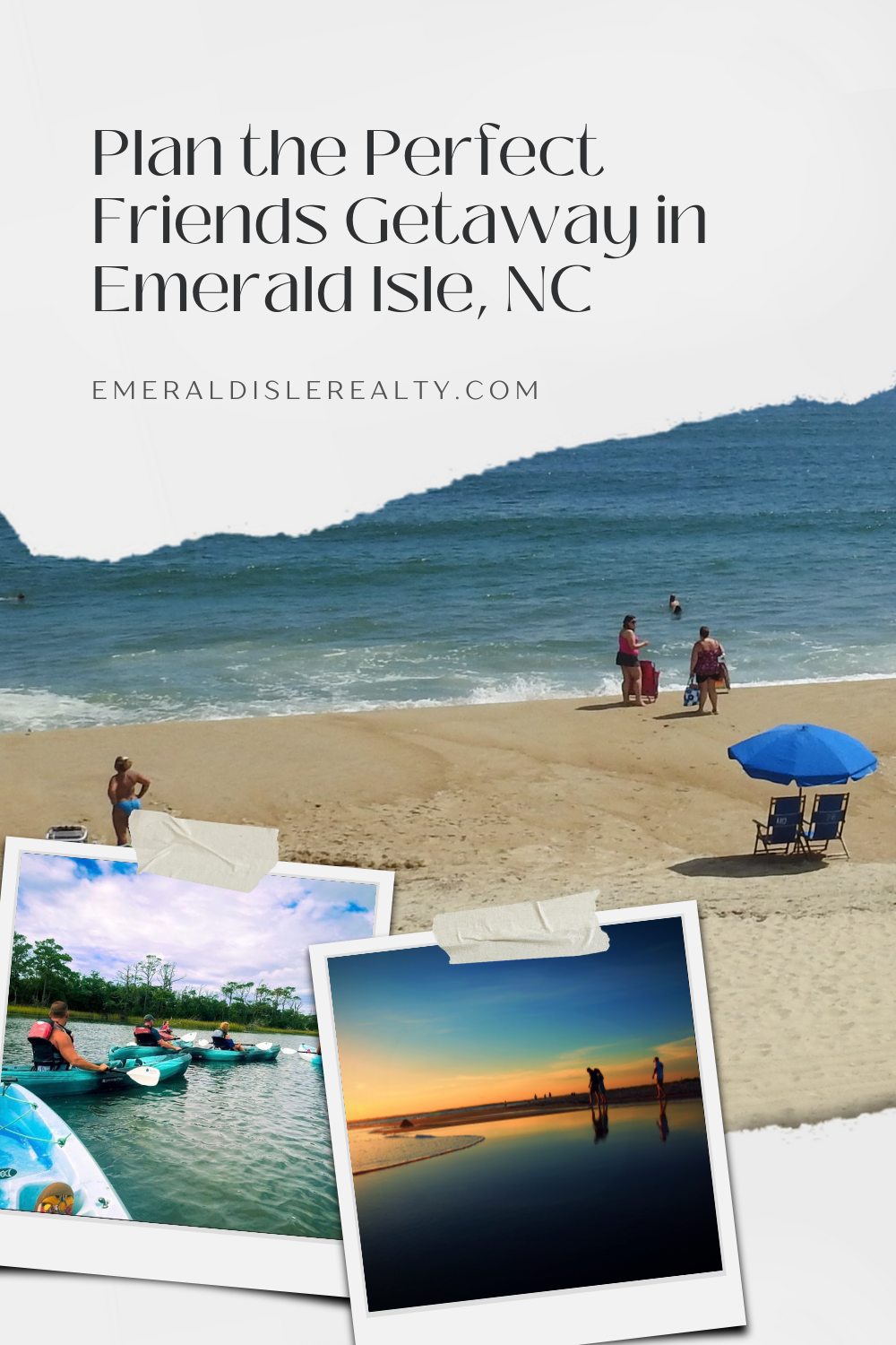 Plan the Perfect Friends Getaway in Emerald Isle, NC