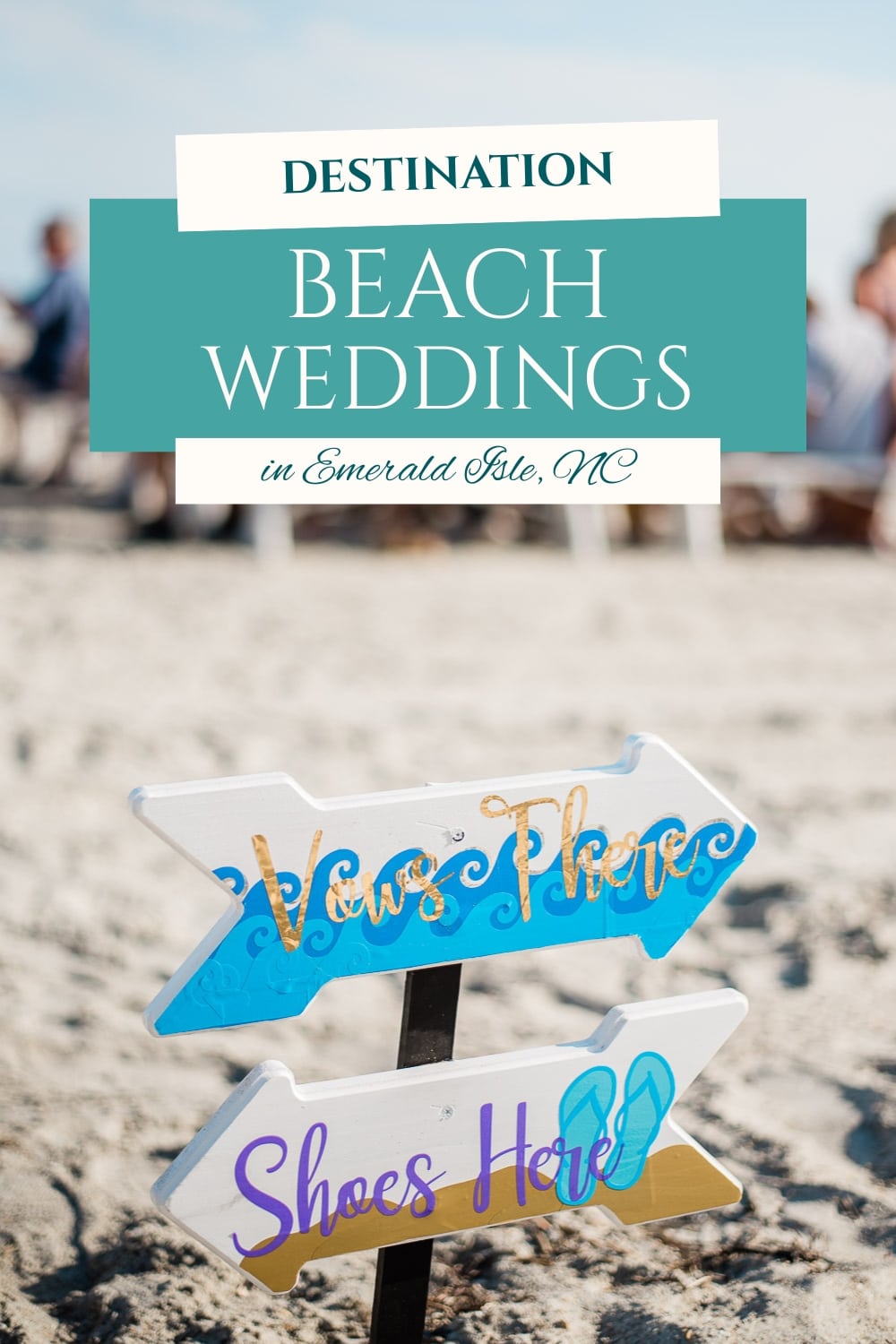 Destination Beach Wedding in Emerald Isle, NC