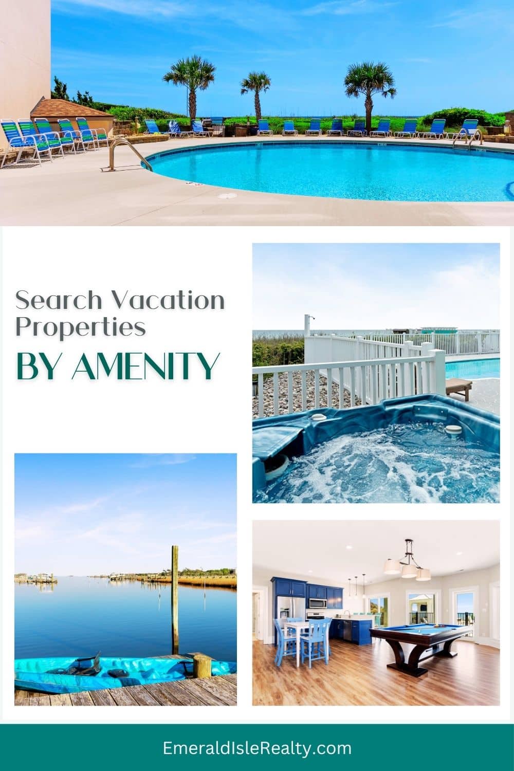 Emerald Isle and Crystal Coast Vacation Properties by Amenity